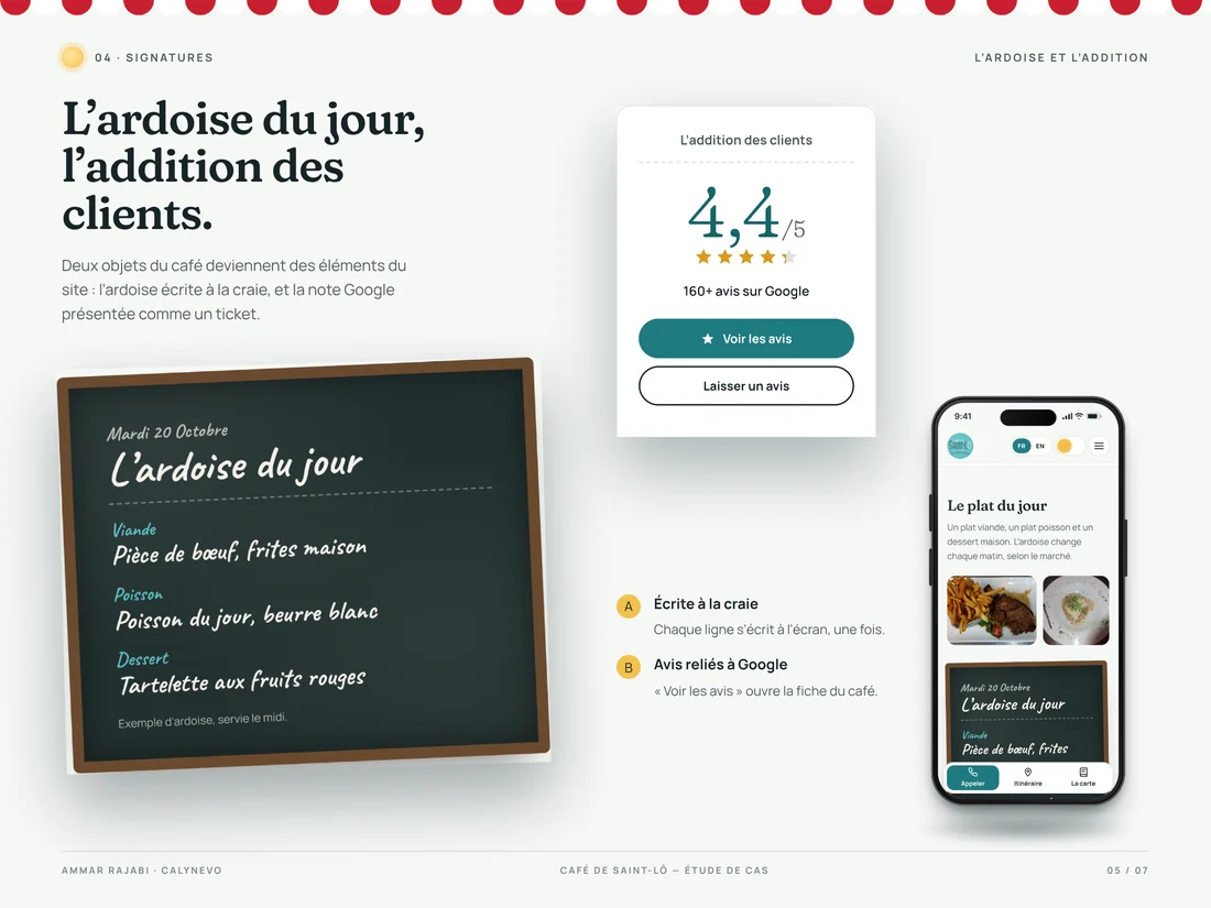 L’ardoise du jour à la craie et la note Google en ticket.
